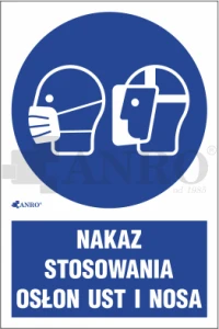 Oznaczenie NAKAZ STOSOWANIA OSŁON UST I NOSA PVC/Folia samoprzylepna Podłoże: f - folia